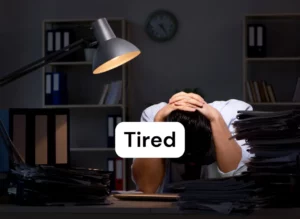 Ngomong “Lelah” Jangan Cuma Tired! Ini 10 Pilihan Kata Bahasa Inggris Lainnya